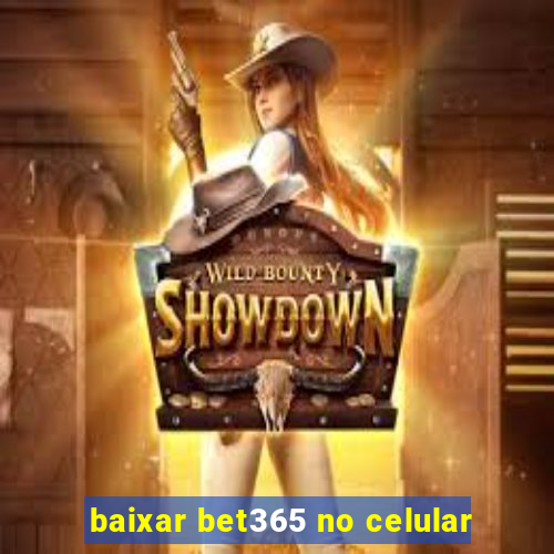 baixar bet365 no celular